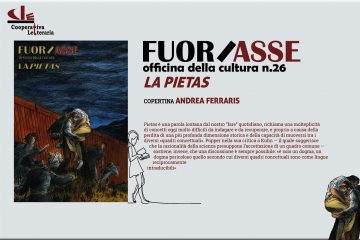 FuoriAsse "La Pietas"