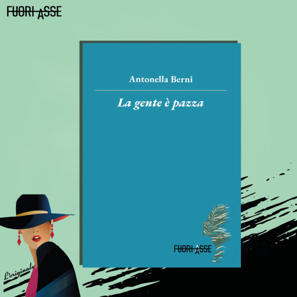 La gente è pazza