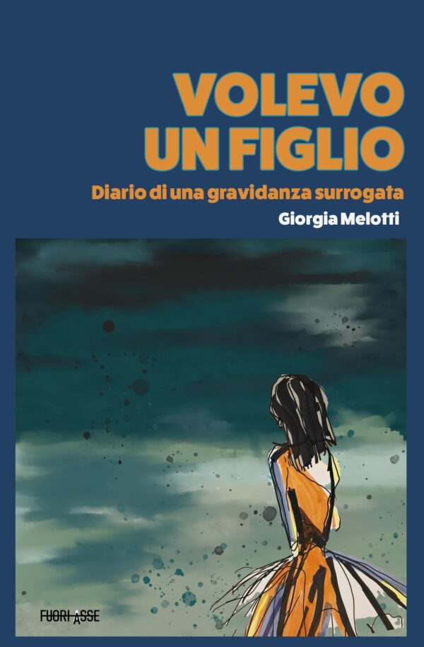 Volevo un figlio. Diario di una gravidanza surrogata - immagine 2