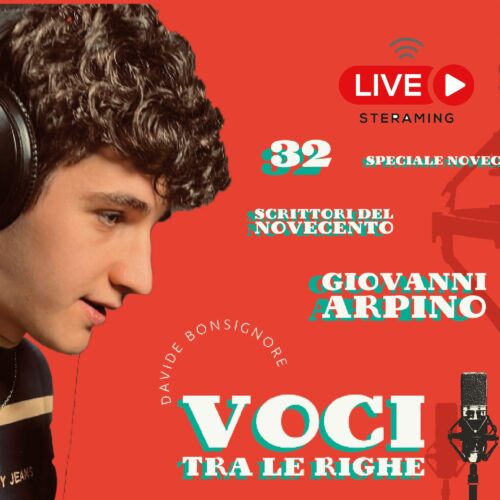 Voci tra le righe – 32 Giovanni Arpino