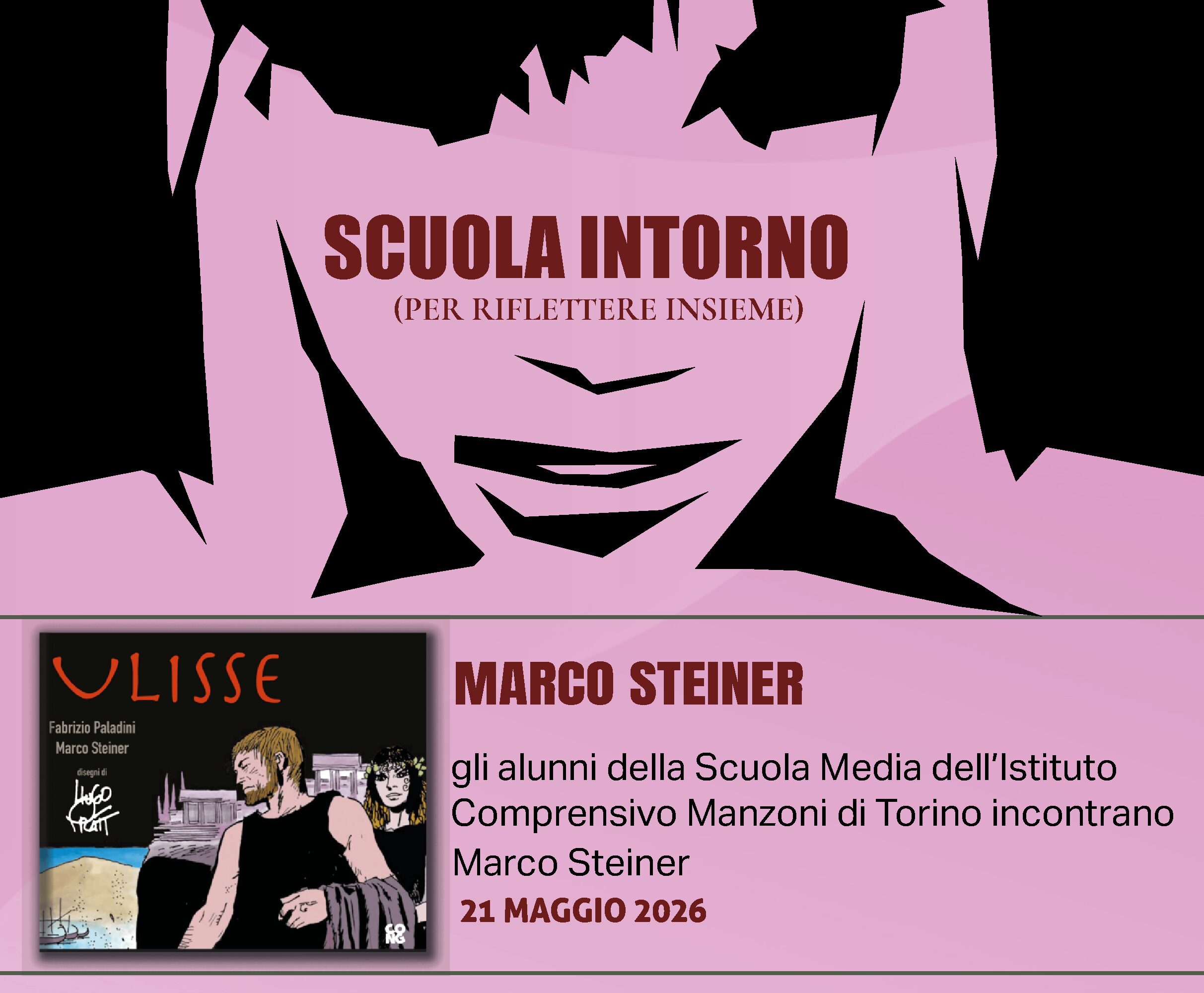 Scuola Intorno – Marco Steiner “Ulisse”